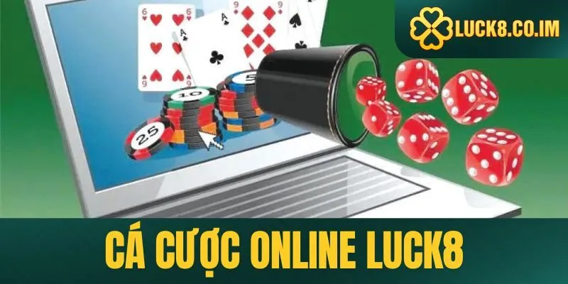 Cá cược online Luck8