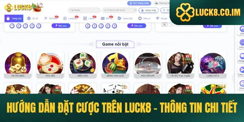 hướng dẫn đặt cược trên Luck8