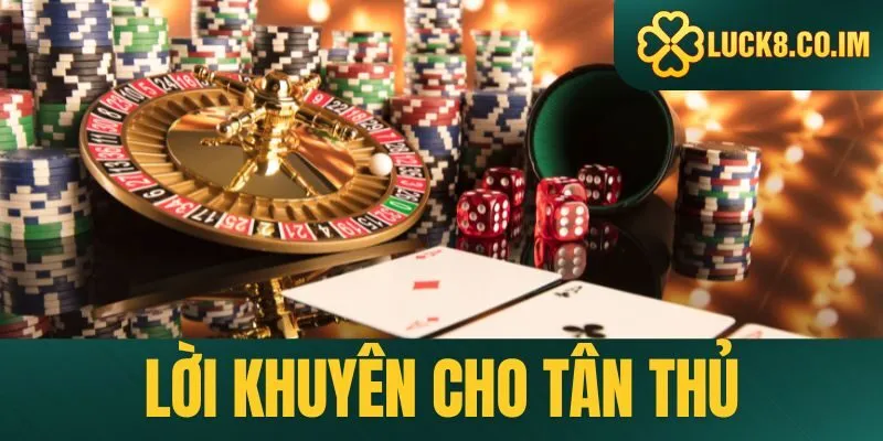 Lời khuyên cho tân thủ tham gia game bài online